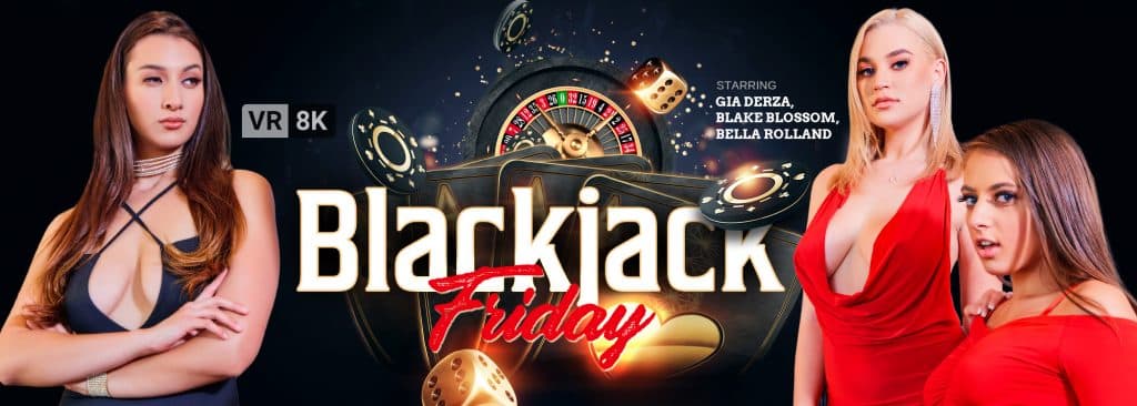 Blackjack Friday - VR Bangers