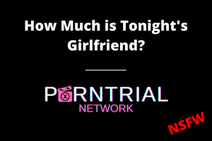 How Much is Tonight's Girlfriend?