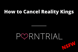 How to Cancel Reality Kings