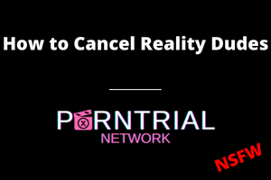 How to Cancel Reality Dudes - Premium Gay Porn Subscription
